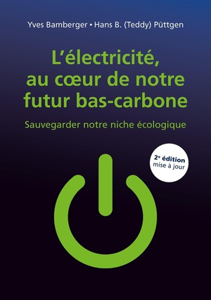 L'electricite, Au Coeur De Notre Futur Bas-carbone (2e Edition) 