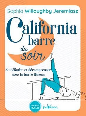 California Barre Du Soir ; Se Defouler Et Decompresser Avec La Barre Fitness 