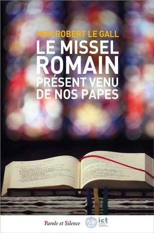 Le Missel Romain : Present Venu De Nos Papes 