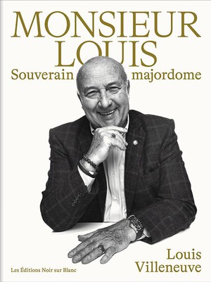 Monsieur Louis ; Souverain Majordome 