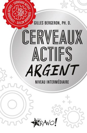 Cerveaux Actifs : Argent : Niveau Intermediaire 