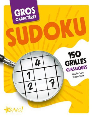 Gros Caracteres : Sudoku : 150 Grilles Classiques 