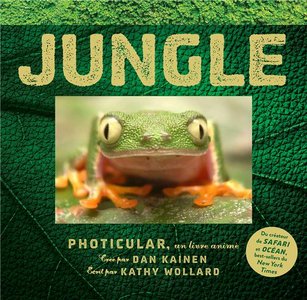 Jungle Photicular ; Un Livre Anime 