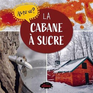 La Cabane A Sucre 