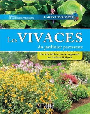 Les Vivaces Du Jardinier Paresseux (2e Edition) 