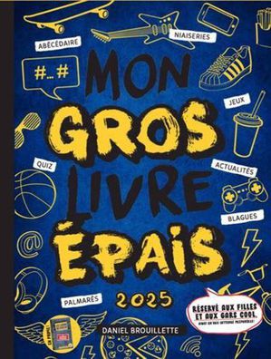 Mon Gros Livre Epais 2025 