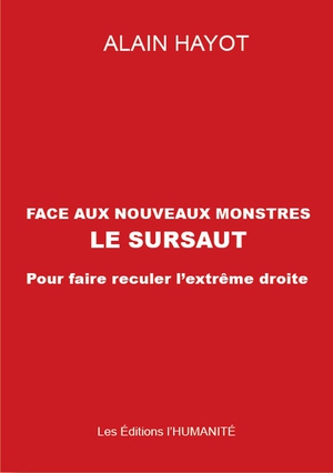 Face Au Nouveaux Monstres Le Sursaut 