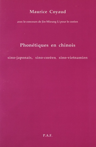 Phonetiques En Chinois (sino-japonais, Sino-coreen, Sino-vietnamien) 