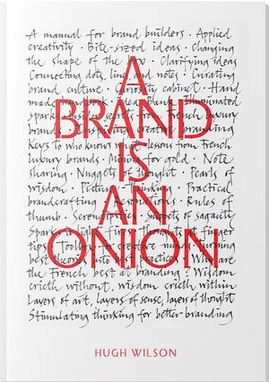 A Brand Is An Onion 