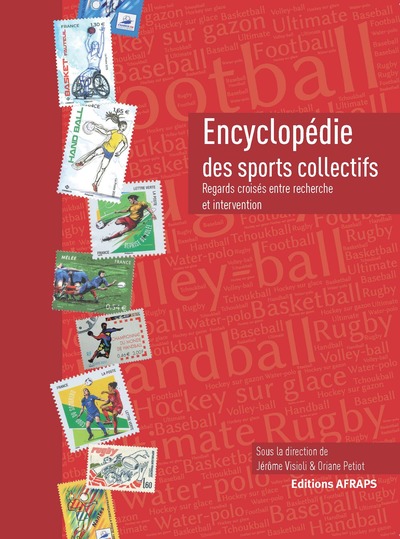 Encyclopedie Des Sports Collectifs - Regards Croises Entre Recherche Et Intervention 