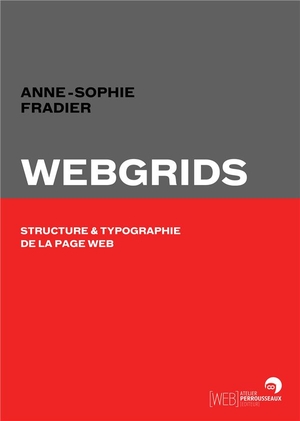 Webgrids ; Structure Et Typographie De La Page Web 