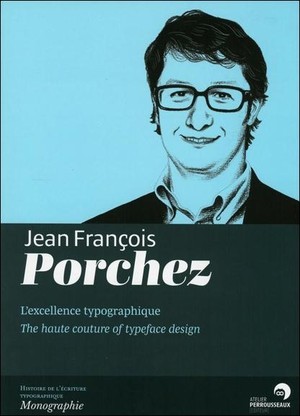 Jean-francois Porchez ; L'excellence Dans La Contrainte 