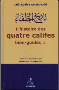 L'histoire Des Quatre Califes Bien-guides 