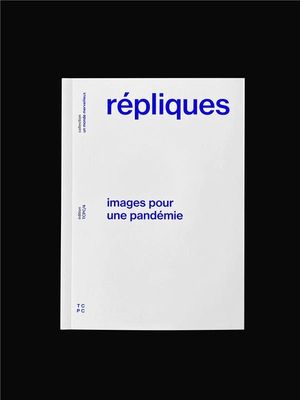 Repliques : Images Pour Une Pan Demie 