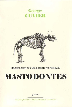 Recherches Sur Les Ossements Fossiles T.3 ; Mastodontes 