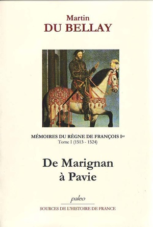 Memoires Du Regne De Francois Ier T.1 ; (1513-1524) 