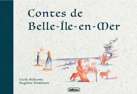 Contes De Belle-ile-en-mer 