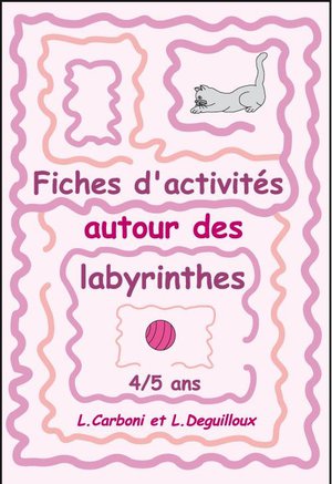 Fiches D'activites Autour Des Labyrinthes 4/5 Ans 