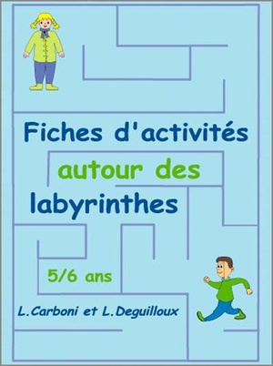 Fches D'activites Autour Des Labyrinthes 5-6 Ans 