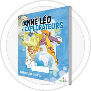 Anne Et Leo Explorateurs : Livre-fichier Enfant 