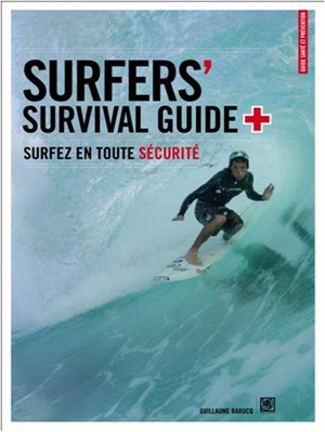 Surfer's Survival Guide, Surfez En Toute Securite 