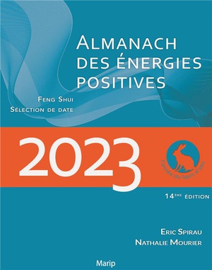 Almanach Des Energies Positives (edition 2023) 