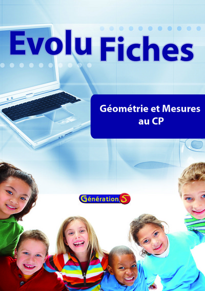 Evolu Fiches : Geometrie Et Mesures Au Cp (fichier Papier + Cederom) 
