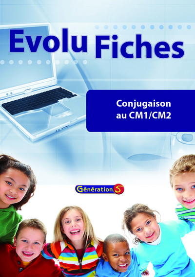 Evolu Fiches ; Conjugaison Cm1-cm2 