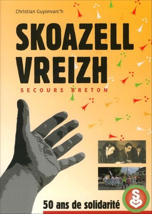 Skoazell Vreizh : Secours Breton : 50 De Solidarite 