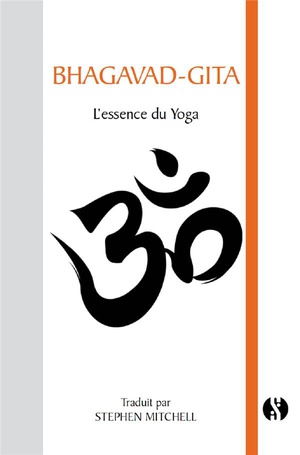 Bhagavad-gita ; L'essence Du Yoga 