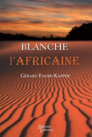 Blanche L'africaine 