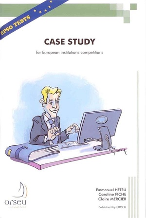 Case Study For European Institution Competitions 