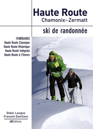 Haute Route, Chamonix-zermatt, Ski De Randonnee 