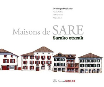 Maisons De Sare, Sarko Etxeak 