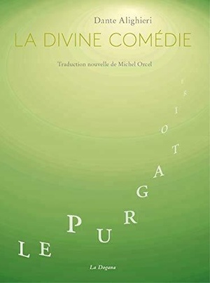 Le Purgatoire - La Divine Comedie 