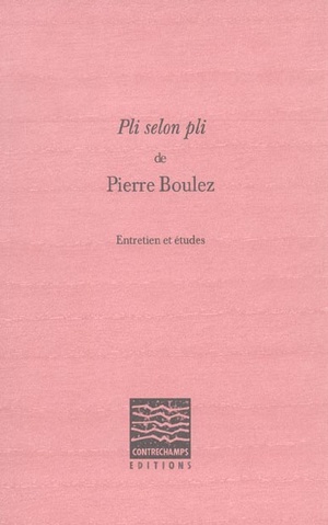 Pli Selon Pli - Entretien Et Etudes 