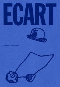 Ecart ; Geneve 1969-1982 