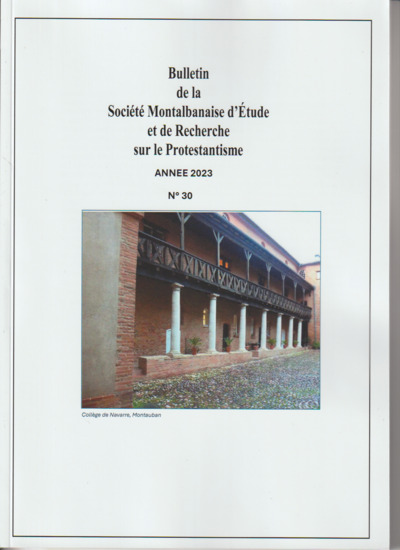 Bulletin Annuel - T30 - Bulletin De La Societe Montalbanaise D'etude Et De Recherche Sur Le Protesta 