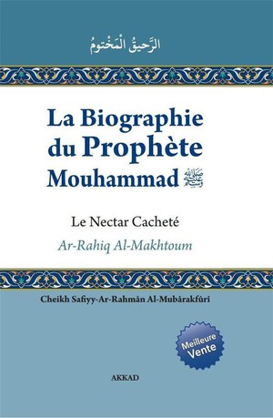 La Biographie Du Prophete Mouhammmad 