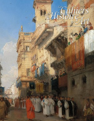 Les Cahiers D'histoire De L'art Tome 22 