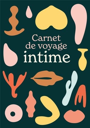 Carnet De Voyage Intime 
