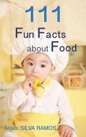 111 Fun Facts about Food