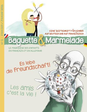 Baguette&marmelade N 11 : La Consolation / Trost Finden - Edition Bilingue 