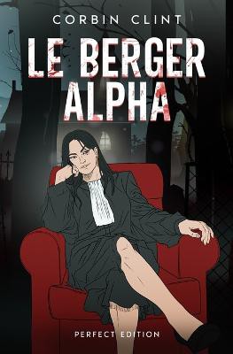 Le Berger Alpha