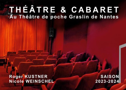 Theatre & Cabaret : Au Theatre De Poche Graslin 