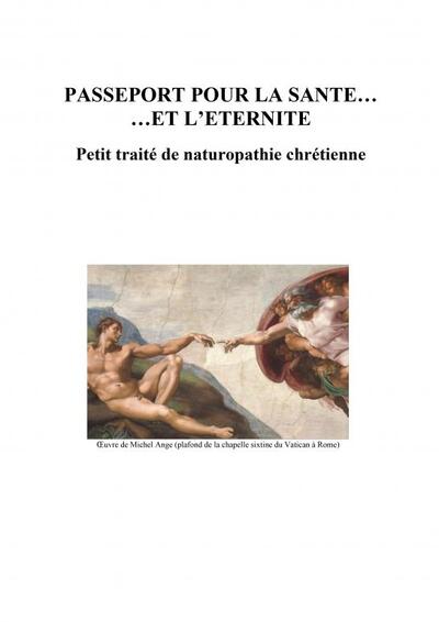 Passeport Pour La Sante Et L'eternite 