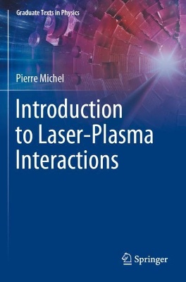Introduction to Laser-Plasma Interactions