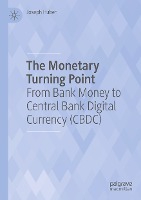 Zeitenwende des Geldsystems: Vom Bankengeld zum digitalen Zentralbankgeld