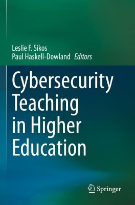 Cybersecurity Teaching in Higher Education