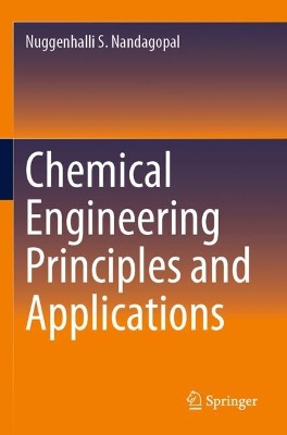 Chemical Engineering Principles and Applications